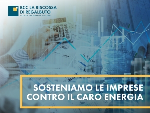 La BCC La Riscossa sostiene le imprese contro il caro energia.